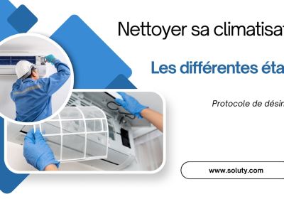 Nettoyer sa climatisation les differentes etapes protocole de desinfection