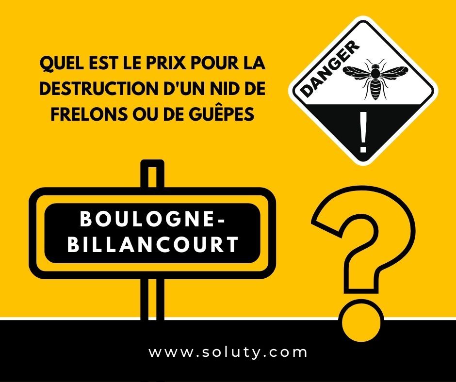 BOULOGNE-BILLANCOURT quel est le prix pour la destruction d'un nid de frelons ou de guêpes ?