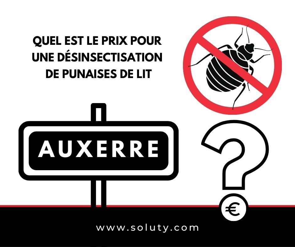 AUXERRE quel est le prix pour la désinsectisation de punaises de lit ?