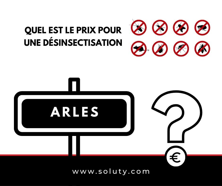 quel est le prix pour la désinsectisation à Arles?